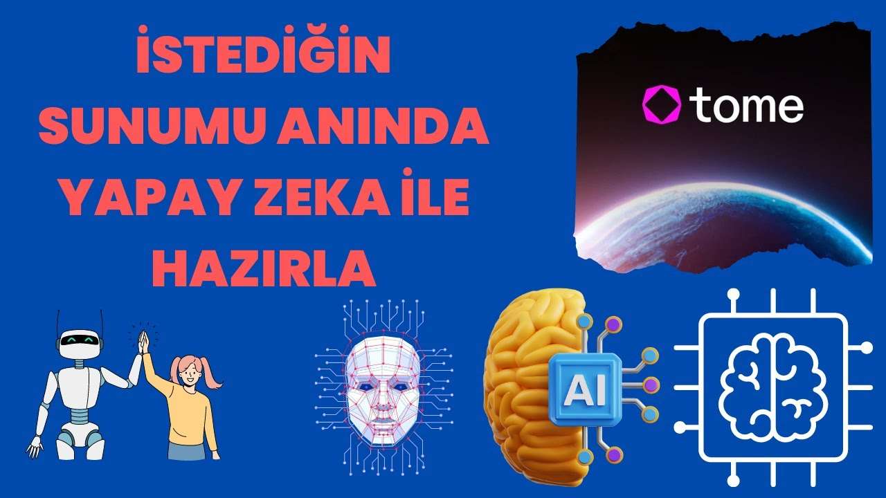 Yapay Zeka Destekli Sunum Hazırlama: Tome ile Hızlı ve Etkili Çözümler